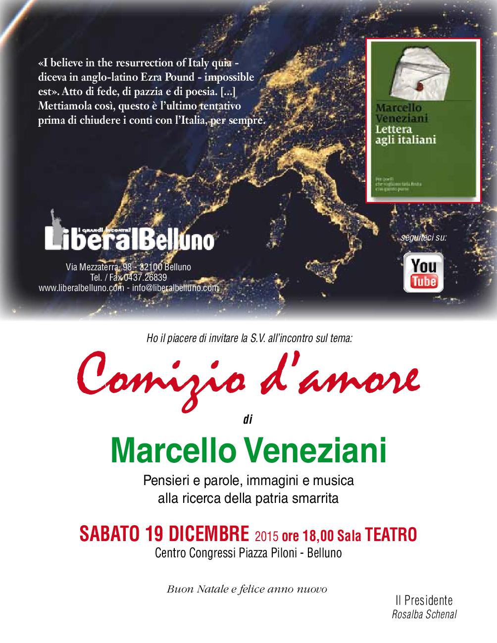 Comizio D Amore Pensieri E Parole Immagini E Musica Alla Ricerca Della Patria Smarrita Liberalbelluno